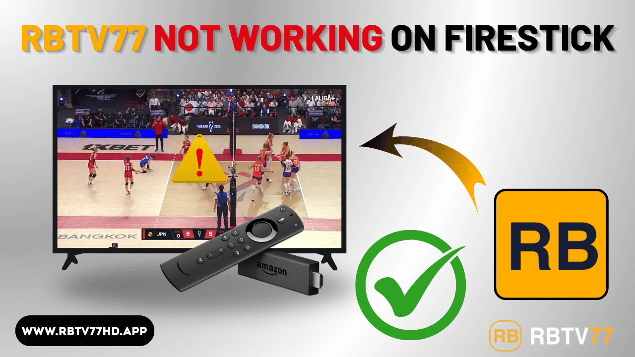 RBTV77 Not Working on FireStick