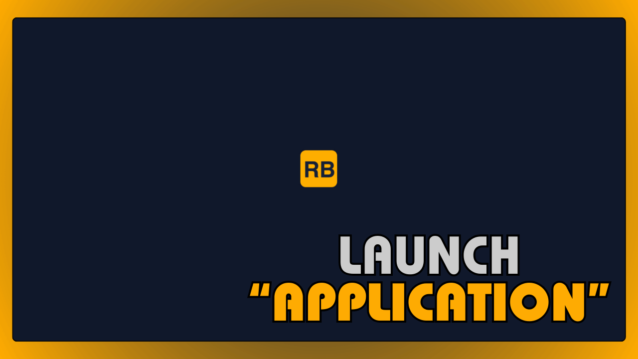 Launch Application
